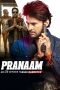 nonton film Pranaam
