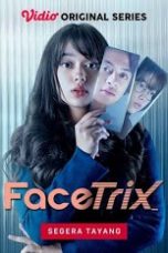 Nonton Film Seri Indo Facetrix (2021) Full Movie | https://101.99.94.67/